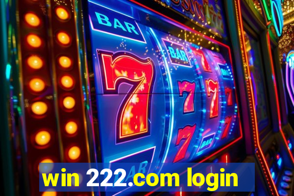 win 222.com login